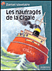 Les Naufragés de la cigale